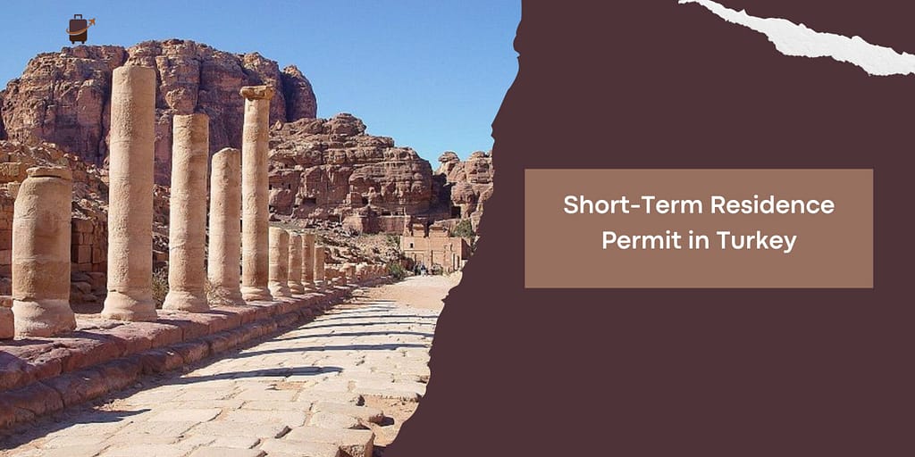SHORT-TERM RESIDENCE PERMIT IN TURKEY