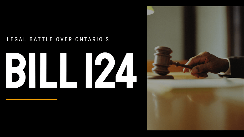 Ontario's Bill 124