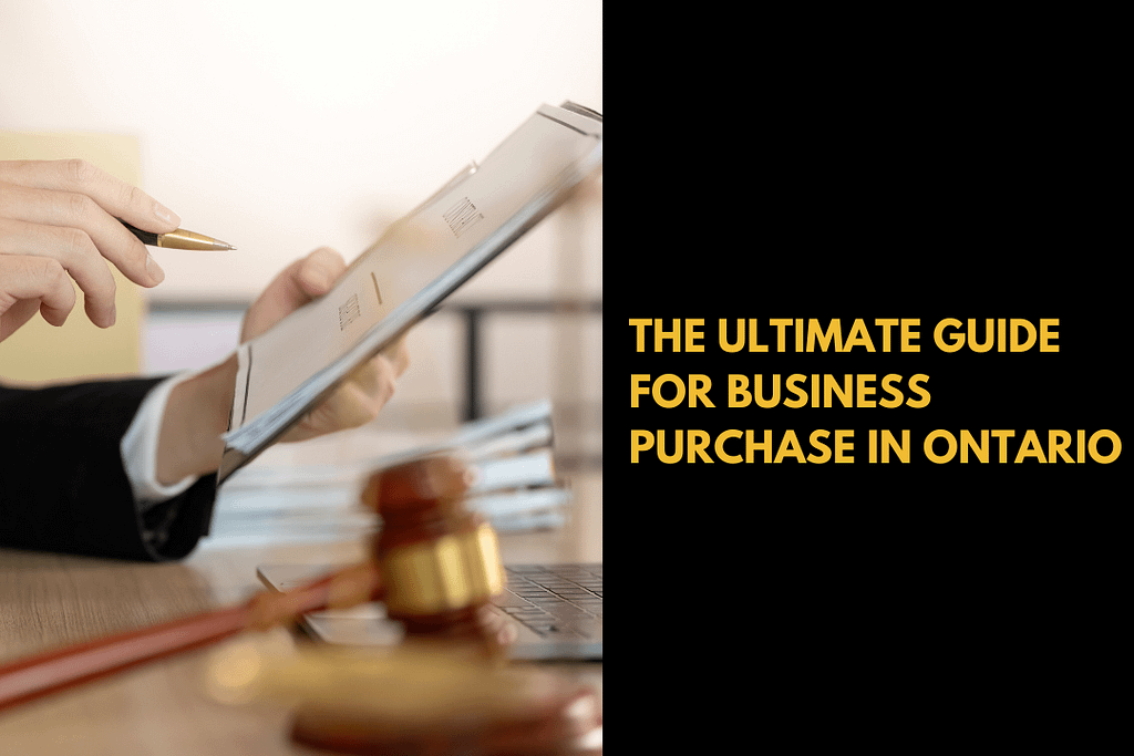 The Ultimate Cheat Sheet for a Smooth Business Purchase in Ontario