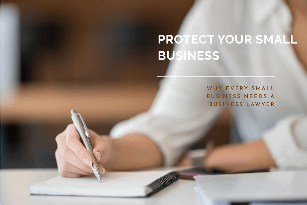Why Every Small Business Needs Business Lawyer